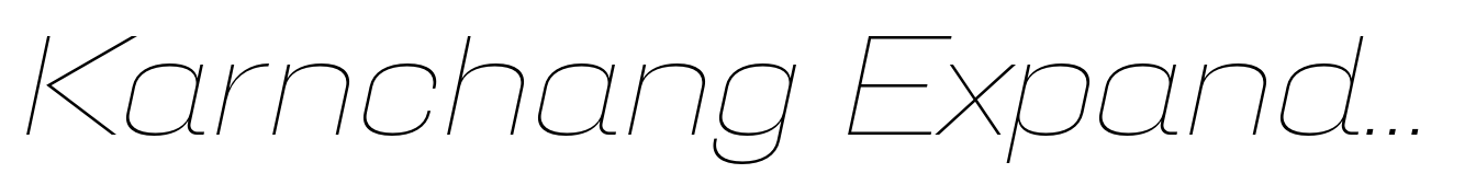 Karnchang Expanded Thin Italic
